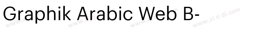 Graphik Arabic Web B字体转换 Graphik Arabic Web B字体转换